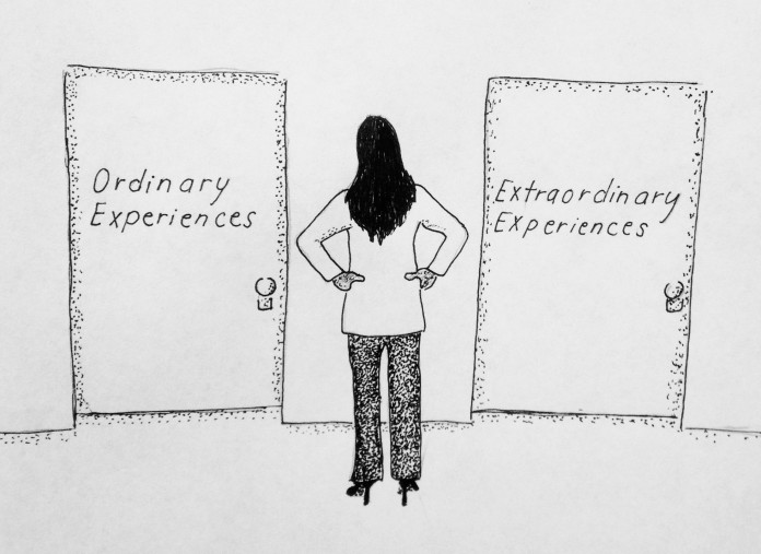 Ordinary vs Extraordinary, Comfort vs Discomfort